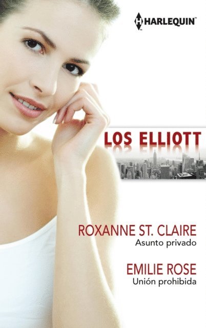 Emilie Rose, Roxanne St. Claire - Asunto privado - Unión prohibida, E-bok