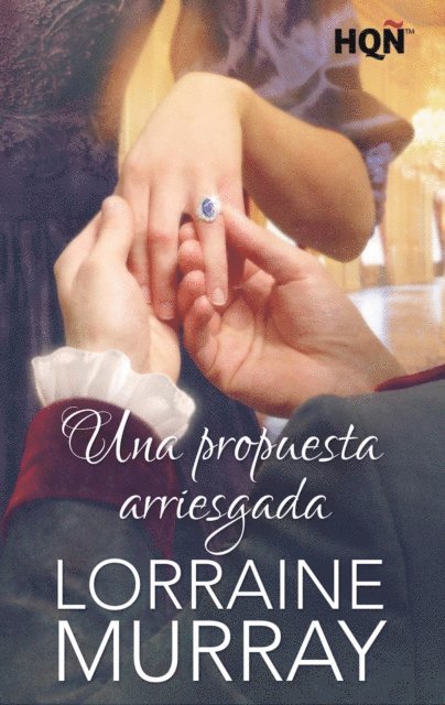 Lorraine Murray - Una propuesta arriesgada, E-bok