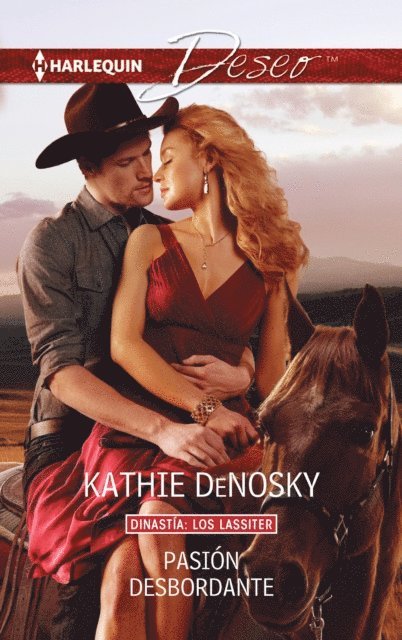 Kathie Denosky - Pasión desbordante, E-bok