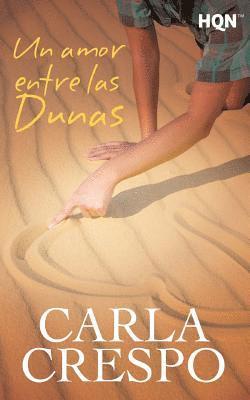 Carla Crespo - Un amor entre las dunas, Häftad
