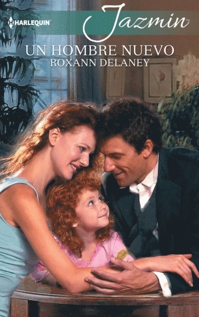 Roxann Delaney - Un hombre nuevo, E-bok