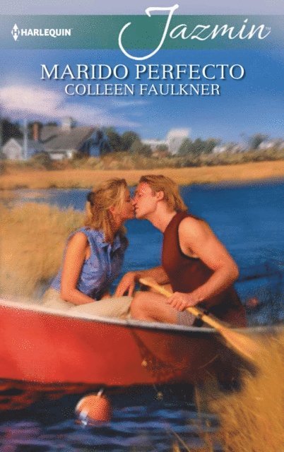 Colleen Faulkner - Marido perfecto, E-bok