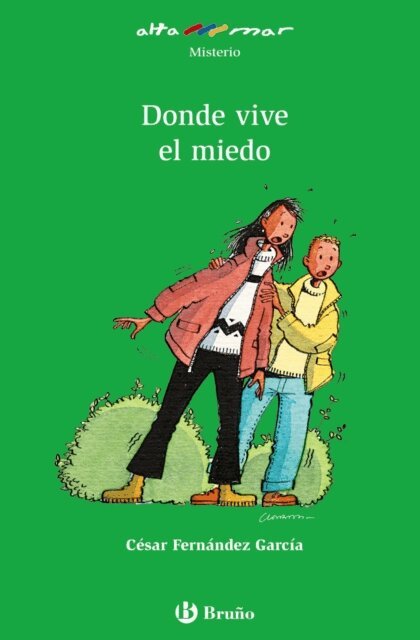 Cesar Fernandez Garcia - Donde vive el miedo (ebook), E-bok