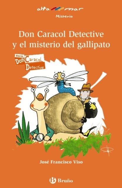 Jose F. Viso - Don Caracol Detective y el misterio del gallipato, E-bok