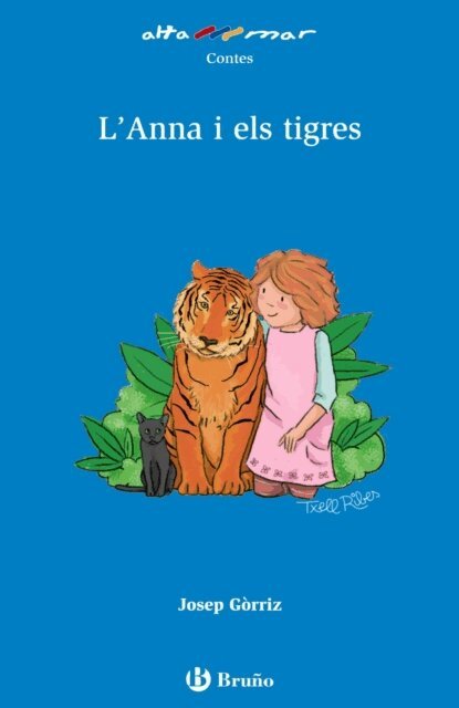 Josep Gorriz - L'Anna i els tigres, E-bok