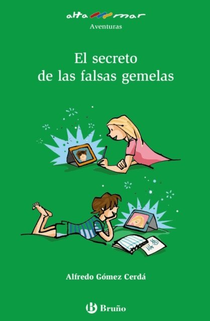 Alfredo Gomez Cerda - El secreto de las falsas gemelas, E-bok