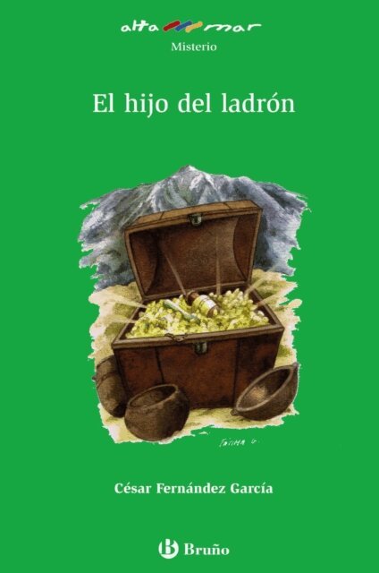 Cesar Fernandez Garcia - El hijo del ladron, E-bok