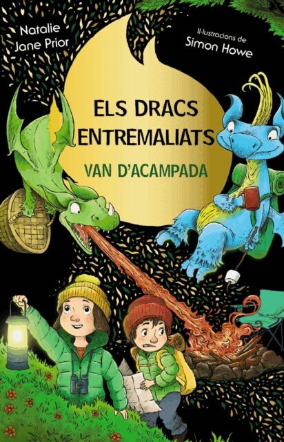 Natalie Jane Prior - Los dragones traviesos, 4. Los dragones traviesos se van de acampada, E-bok