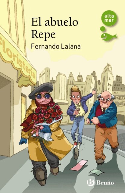 Fernando Lalana - El abuelo Repe, E-bok