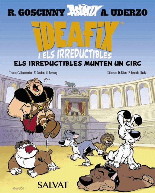 Simon Lecocq, Yves Coulon, Cedric Bacconnier, Rene Goscinny - Ideafix i els irreductibles, 4. Els irreductibles munten un circ, E-bok