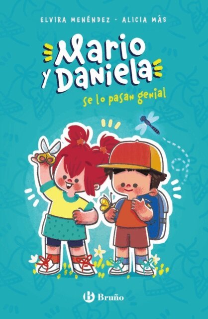 Elvira Menendez Gonzalez - Mario y Daniela se lo pasan genial, E-bok