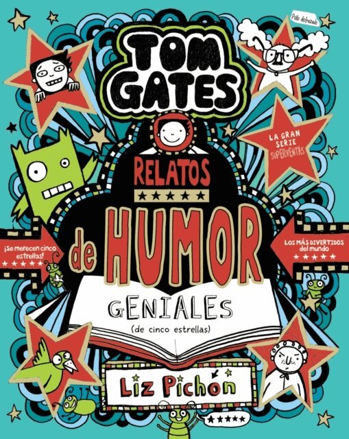 Liz Pichon - Tom Gates, 21. Relatos de humor geniales (de cinco estrellas), E-bok