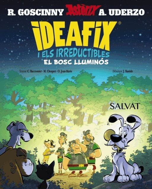 Olivier Jean-Marie, Matthieu Choquet, Cedric Bacconnier, Rene Goscinny - Ideafix i els irreductibles, 6. El bosc lluminos, E-bok