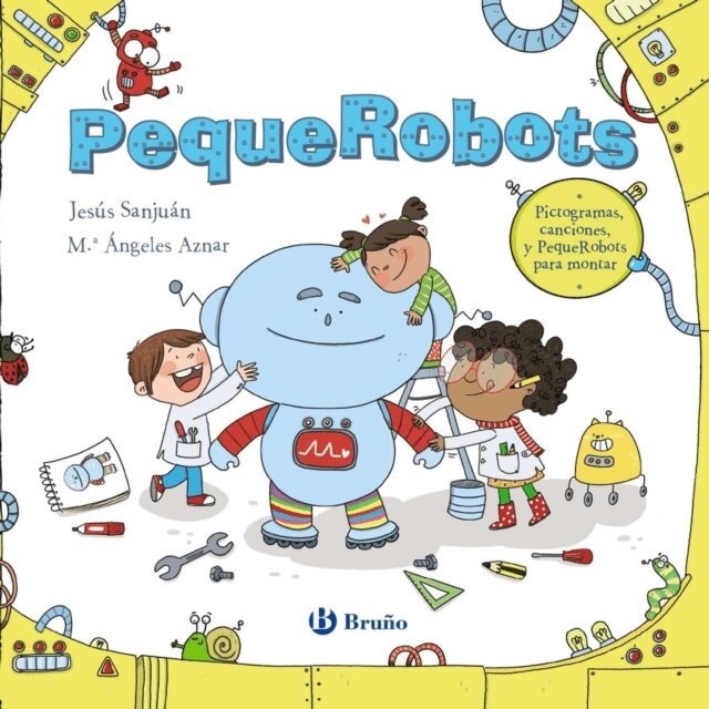 Jesus Sanjuan Cantero - PequeRobots, E-bok