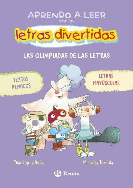 Pilar Lopez Avila - Aprendo a leer con las letras divertidas, 3. Las olimpiadas de las letras, E-bok