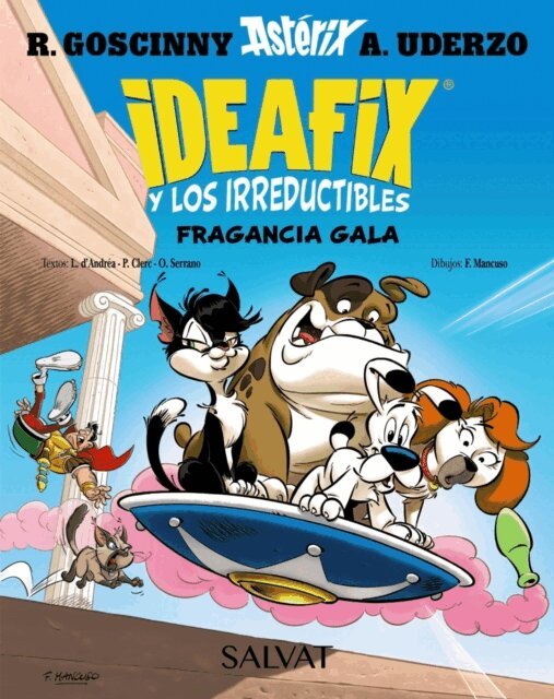 Marine Lachenaud, Olivier Serrano, Rene Goscinny - Ideafix y los irreductibles, 8. Fragancia gala, E-bok