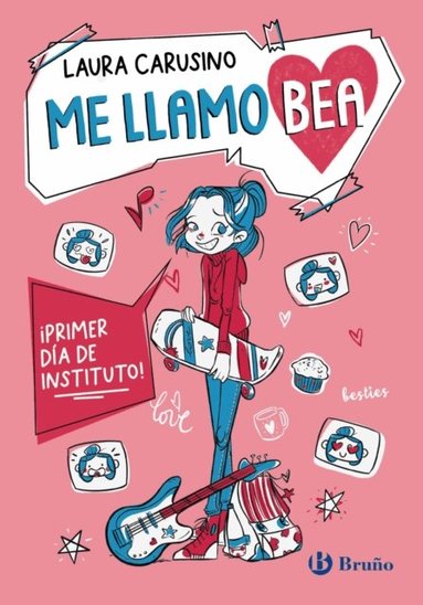 Laura Carusino - Me llamo Bea, 1. ¡Primer día de instituto!, E-bok