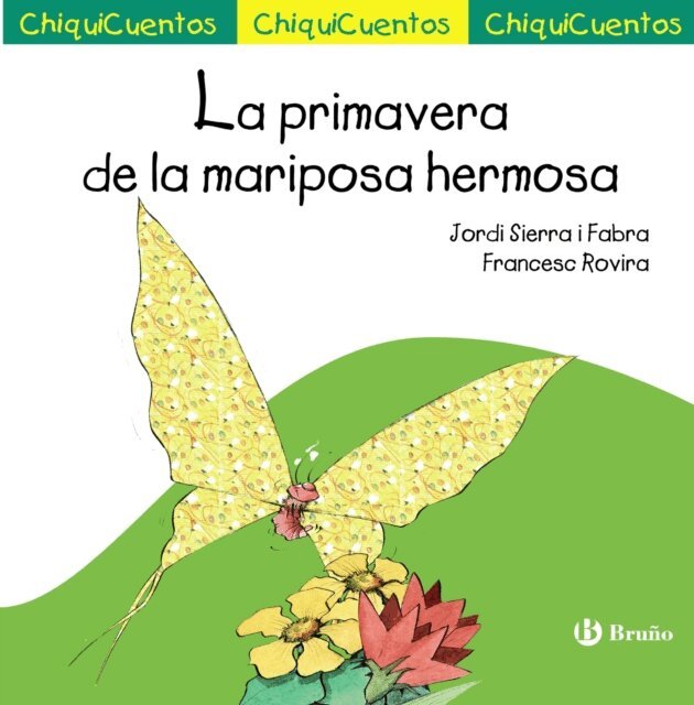 Jordi Sierra i Fabra - La primavera de la mariposa hermosa, E-bok