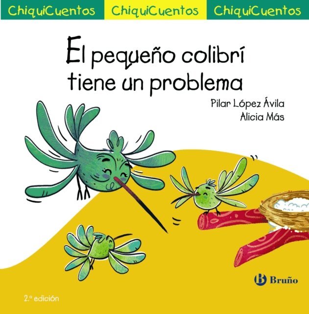Pilar Lopez Avila - El pequeno colibri tiene un problema, E-bok