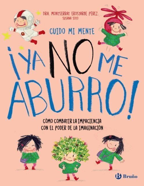Montserrat Erostarbe Perez - Cuido mi mente. !Ya no me aburro!, E-bok