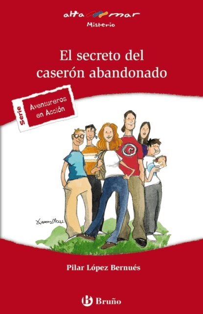 Pilar Lopez Bernues - El secreto del caseron abandonado, E-bok