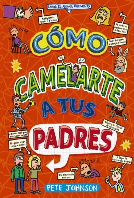 Pete Johnson - Como camelarte a tus padres, E-bok