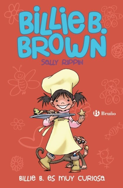Sally Rippin - Billie B. Brown, 4. Billie B. es muy curiosa, E-bok