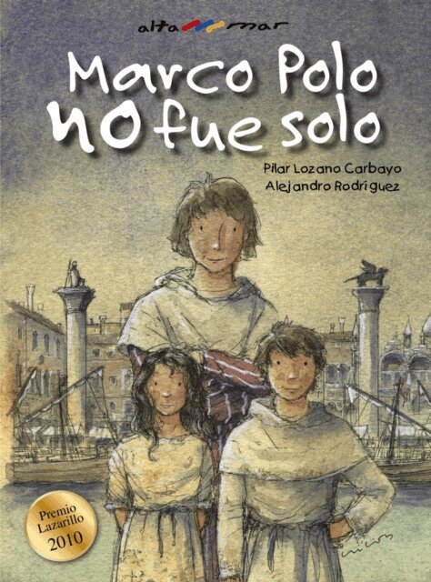 Alejandro Rodriguez, Pilar Lozano Carbayo - Marco Polo no fue solo, E-bok