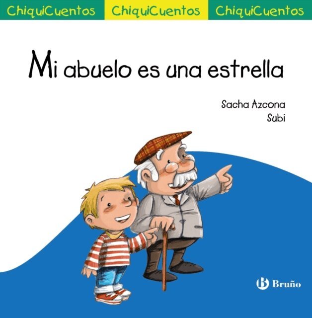 Sacha Azcona - Mi abuelo es una estrella, E-bok