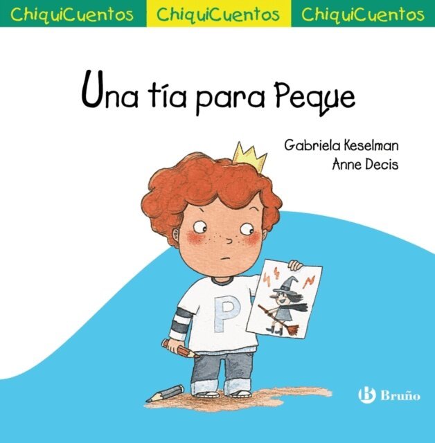 Gabriela Keselman - Una tia para Peque, E-bok