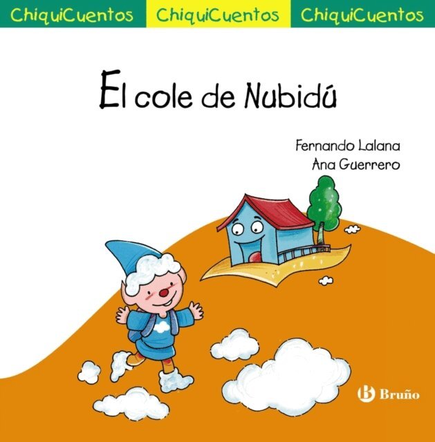 Fernando Lalana - El cole de Nubidu, E-bok