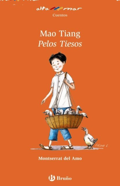 Montserrat Del Amo - Mao Tiang, Pelos Tiesos, E-bok