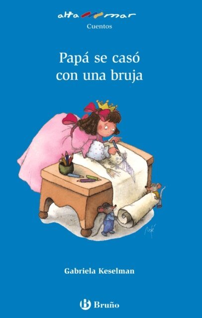 Gabriela Keselman - Papa se caso con una bruja, E-bok