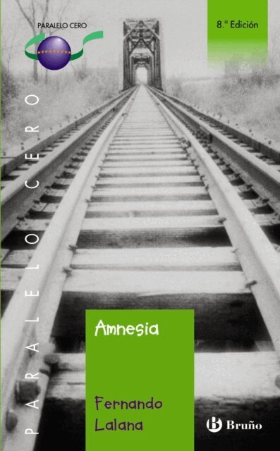 Fernando Lalana - 46. Amnesia, E-bok