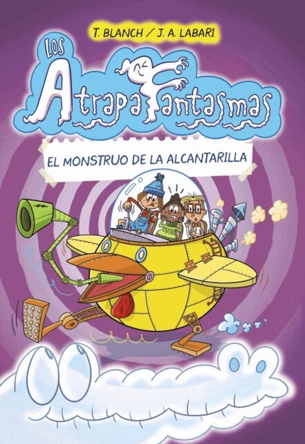 Teresa Blanch - Los Atrapafantasmas, 4. El monstruo de la alcantarilla, E-bok