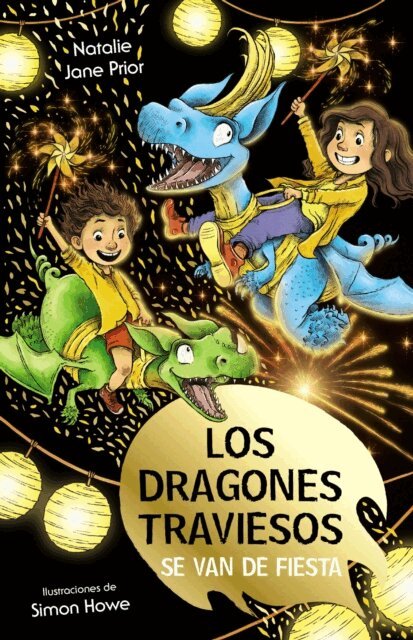 Natalie Jane Prior - Los dragones traviesos, 3. Los dragones traviesos se van de fiesta, E-bok