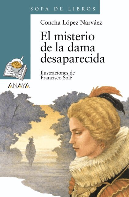 Concha Lopez Narvaez - El misterio de la dama desaparecida, E-bok