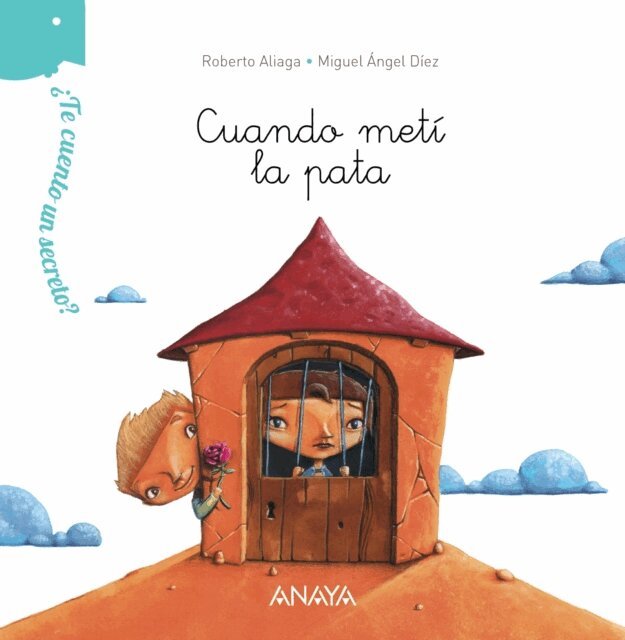 Roberto Aliaga - Te cuento un secreto? Cuando meti la pata, E-bok