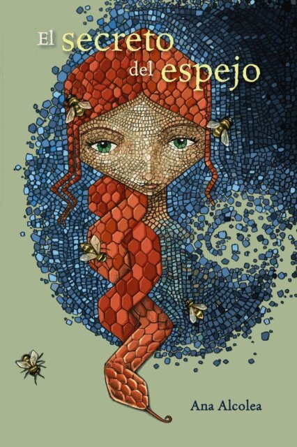 Ana Alcolea - El secreto del espejo, E-bok