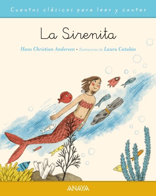 Hans Christian Andersen - La sirenita, E-bok