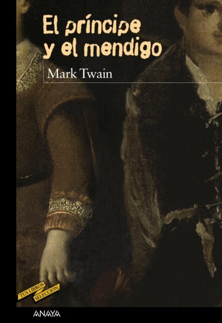 Mark Twain - El principe y el mendigo, E-bok