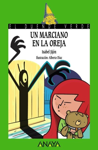 Isabel Jijon - Un marciano en la oreja, E-bok