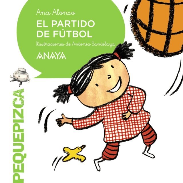 Ana Alonso - El partido de futbol, E-bok