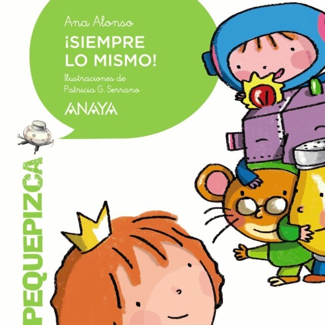 Ana Alonso - !Siempre lo mismo!, E-bok