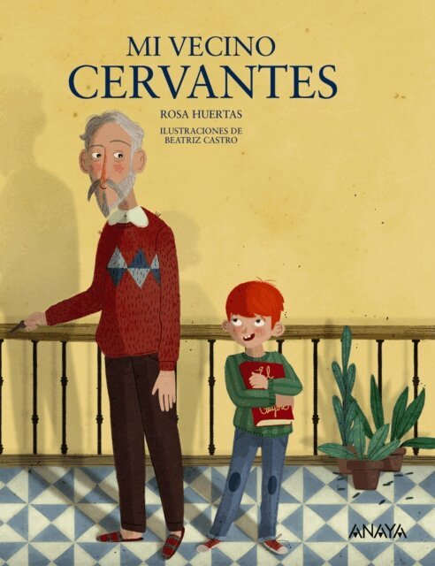 Rosa Huertas - Mi vecino Cervantes, E-bok