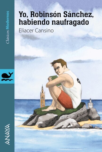 Eliacer Cansino - Yo, Robinson Sanchez, habiendo naufragado, E-bok