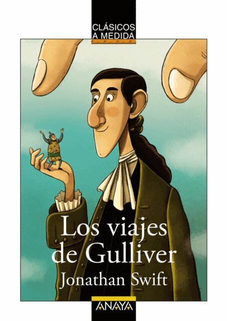 Jonathan Swift - Los viajes de Gulliver, E-bok