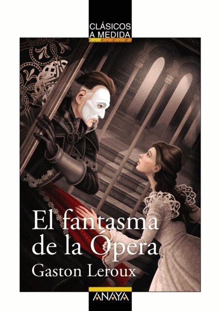Gaston Leroux - El fantasma de la Opera, E-bok