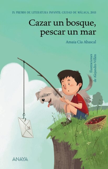 Amaia Cia Abascal - Cazar un bosque, pescar un mar, E-bok