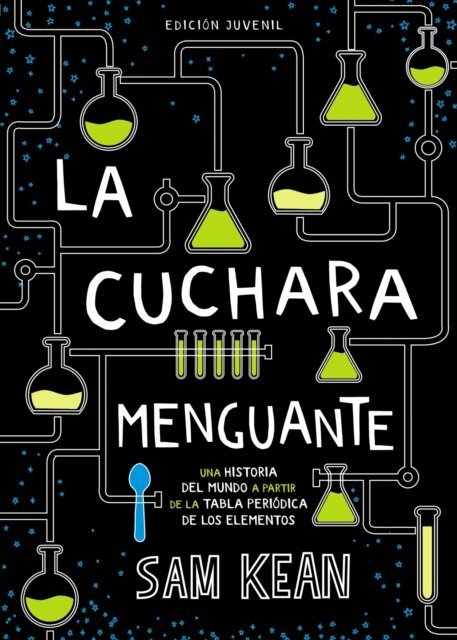 Sam Kean - La cuchara menguante, E-bok